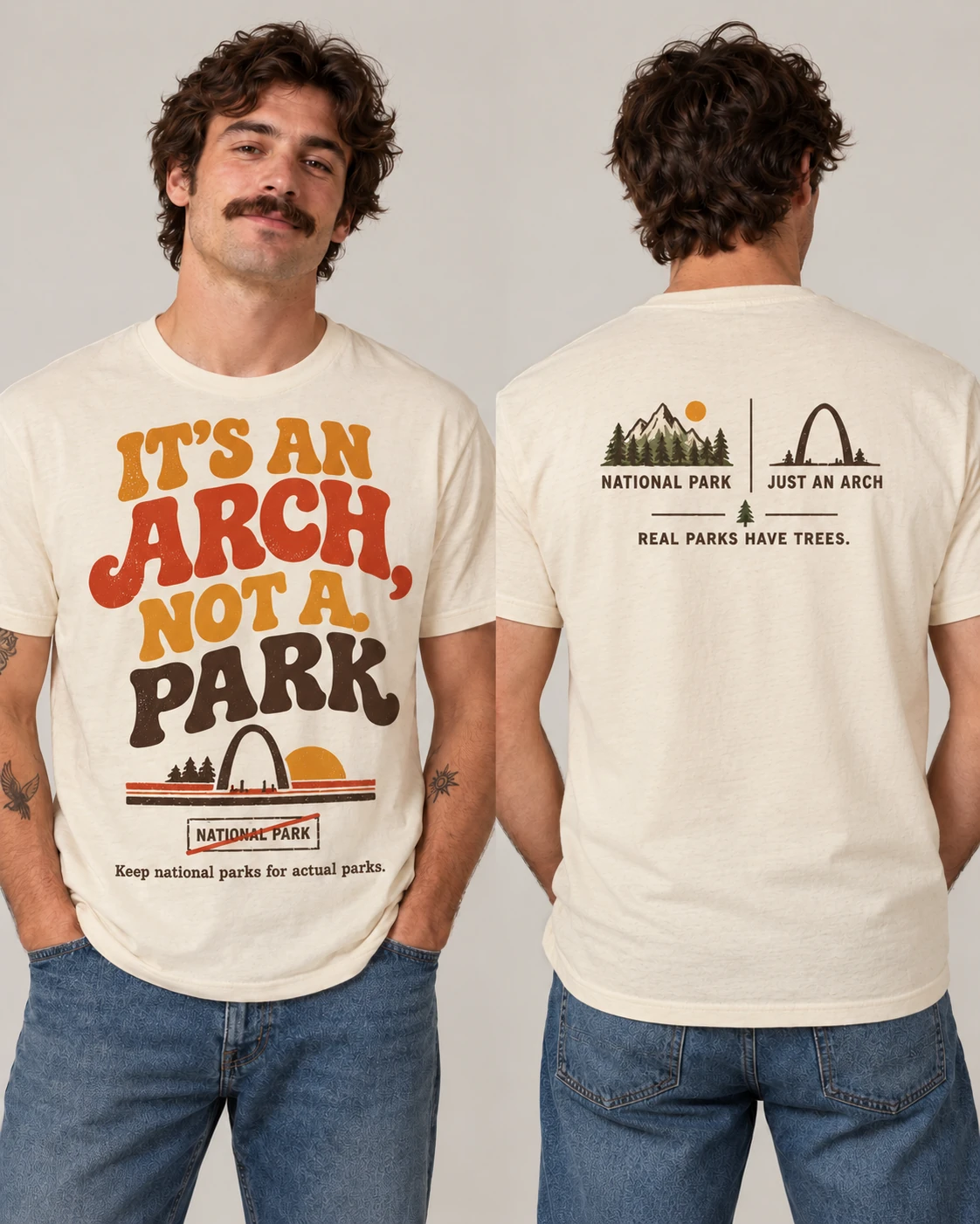 Front and back mockup of the It's an Arch, Not a Park vintage cream T-shirt
